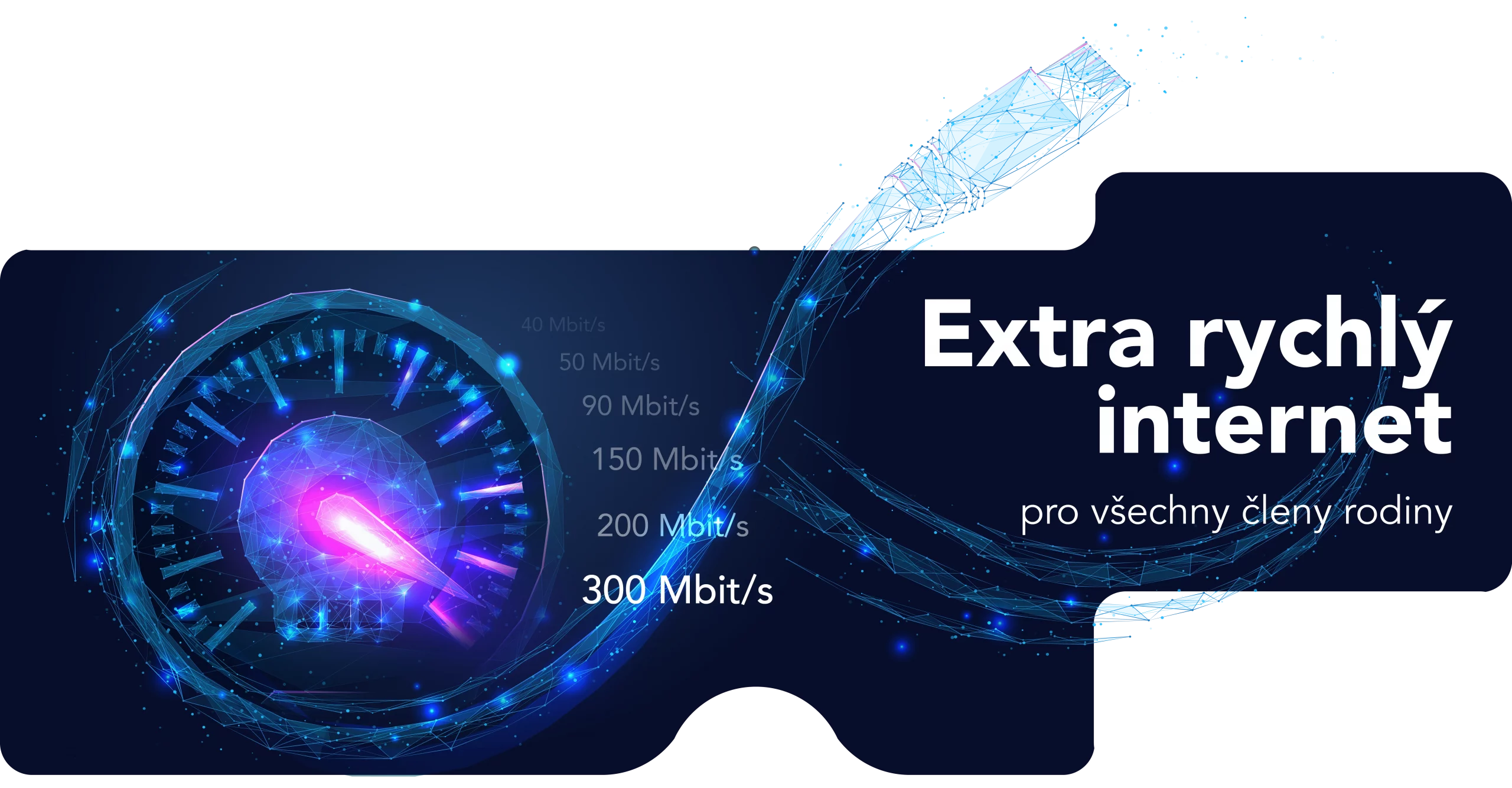 Extra rychlý internet